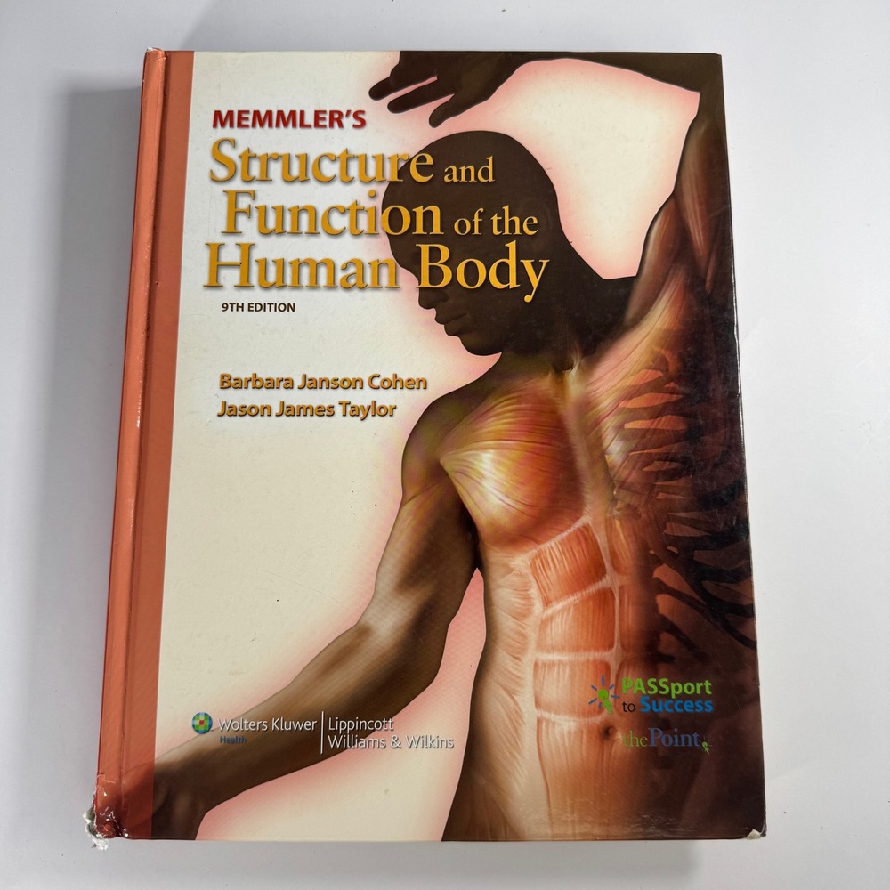 Lippincott Memmler's Structure and Function of the Human Body 9th Ed Hardcover